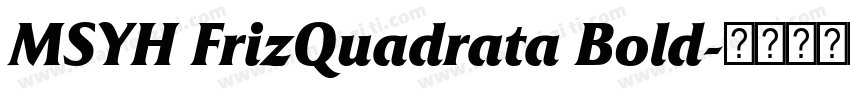 MSYH FrizQuadrata Bold字体转换